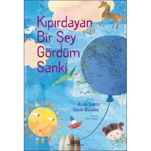 Kıpırdayan Bir Şey Gördüm Sanki