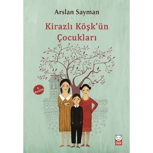 Kirazlı Köşkün Çocukları