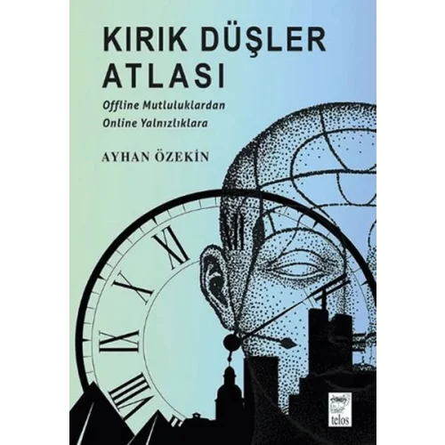 Kırık Düşler Atlası