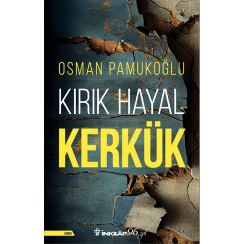 Kırık Hayal Kerkük