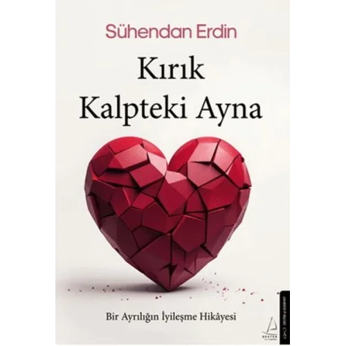 Kırık Kalpteki Ayna
