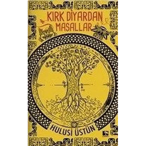 Kırk Diyardan Masallar (Ciltli)