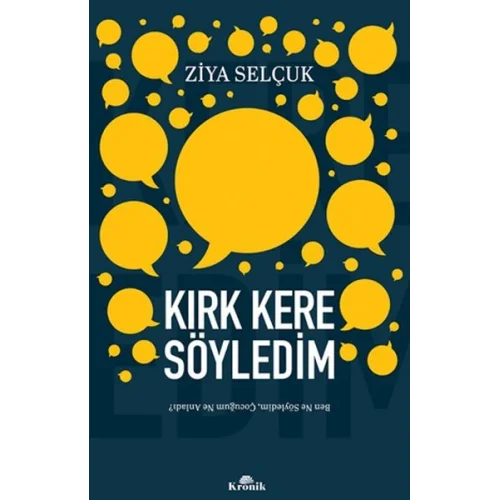 Kırk Kere Söyledim