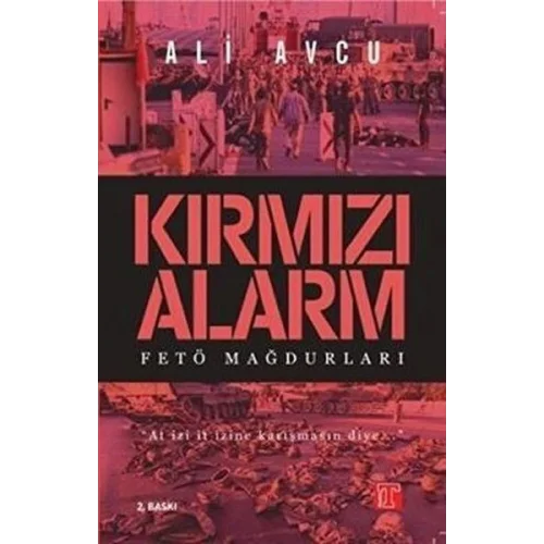 Kırmızı Alarm - Fetö Mağdurları