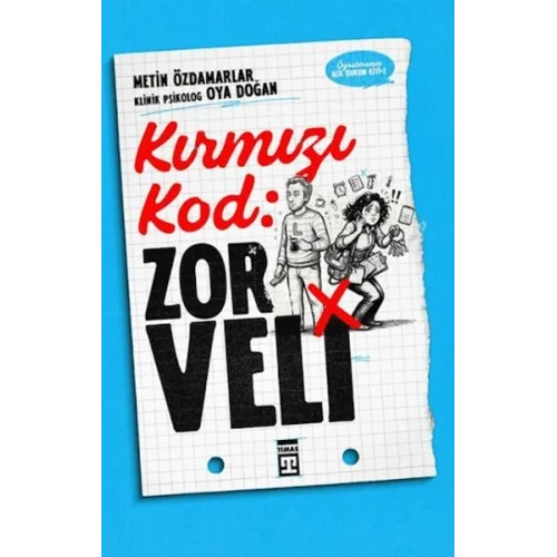 Kırmızı Kod: Zor Veli