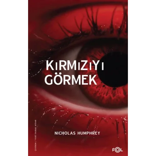 Kırmızıyı Görmek