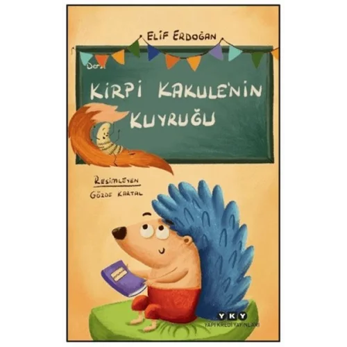 Kirpi Kakulenin Kuyruğu