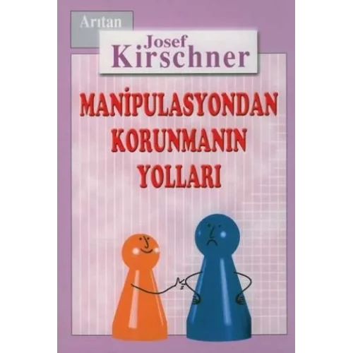 Kirschner Hayat Okulu Manipulasyondan Korunmanın Yolları