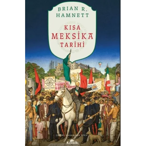 Kısa Meksika Tarihi