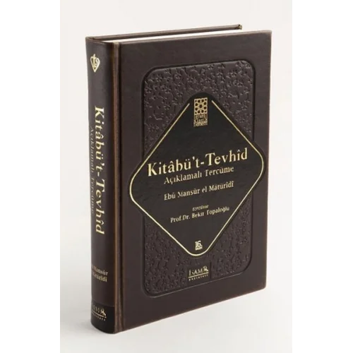 Kitabüt-Tevhid - Açıklamalı Tercüme