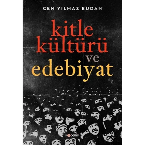 Kitle Kültürü ve Edebiyat