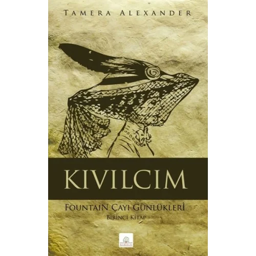 Kıvılcım Fountain Çayı Günlükleri - Birinci Kitap