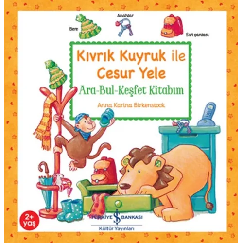 Kıvrık Kuyruk İle Cesur Yele