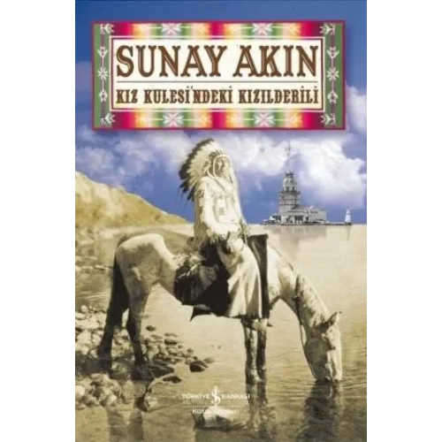 Kız Kulesindeki Kızılderili