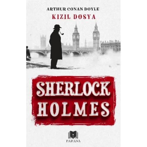 Kızıl Dosya - Sherlock Holmes