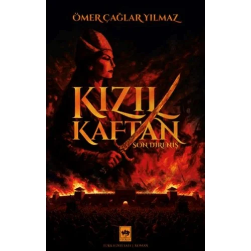 Kızıl Kaftan - Son Direniş