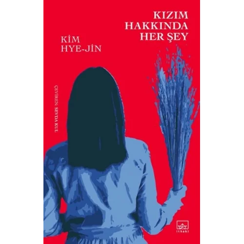 Kızım Hakkında Her Şey