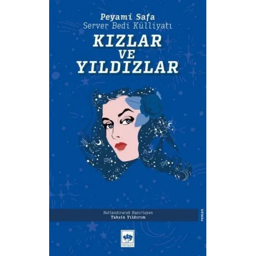 Kızlar ve Yıldızlar - Server Bedi Külliyatı