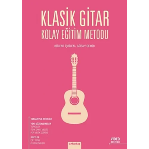 Klasik Gitar Kolay Eğitim Metodu
