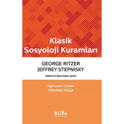 Klasik Sosyoloji Kuramları