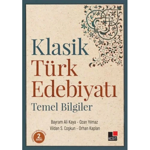 Klasik Türk Edebiyatı Temel Bilgiler