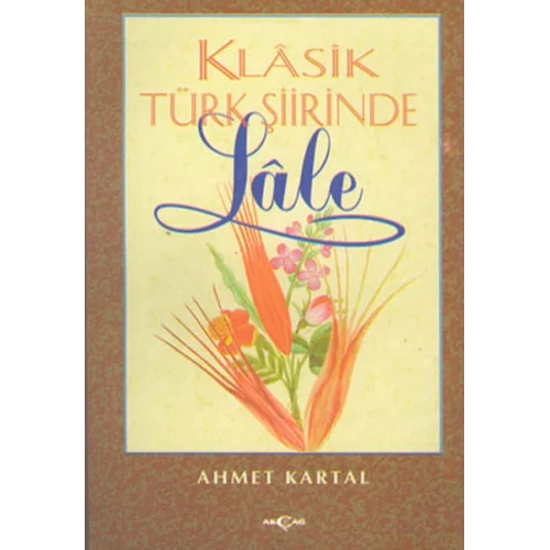 Klasik Türk Şiirinde Lale