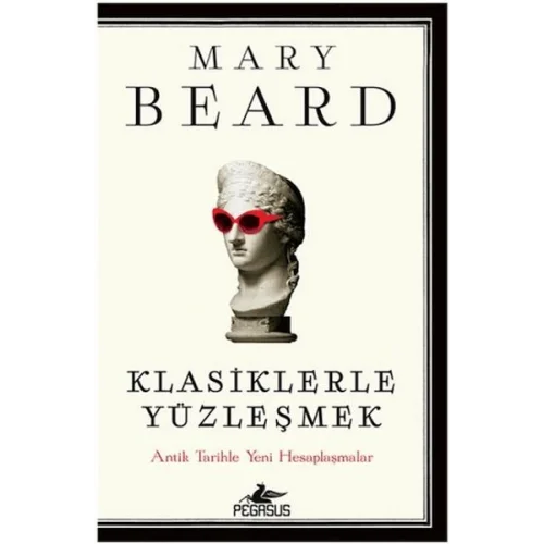 Klasiklerle Yüzleşmek