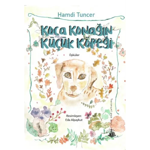 Koca Konağın Küçük Köpeği