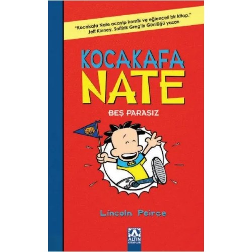 Kocakafa Nate 04 - Beş Parasız