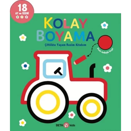 Kolay Boyama Çiflikte Yaşam Resim Kitabım