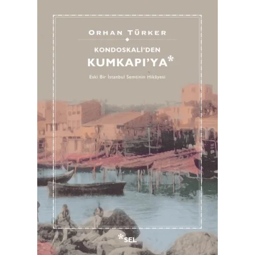 Kondoskaliden Kumkapıya