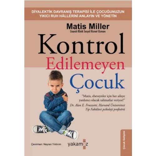 Kontrol Edilemeyen Çocuk