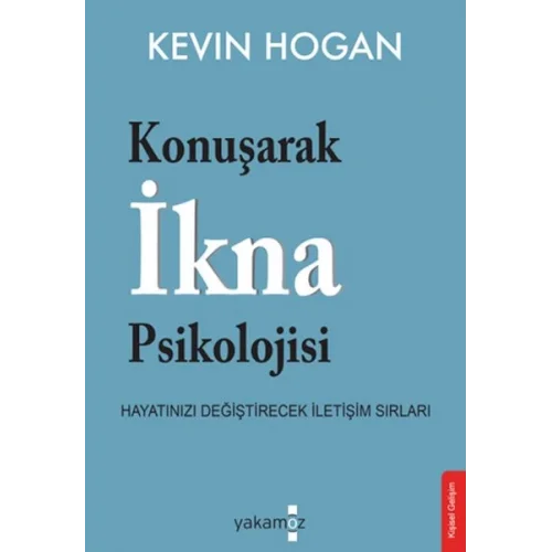 Konuşarak İkna Psikolojisi