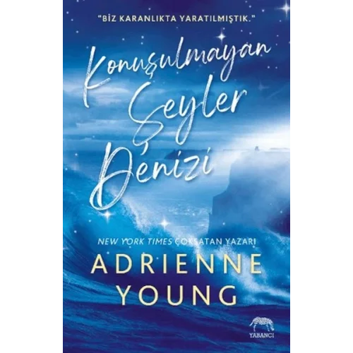 Konuşulmayan Şeyler Denizi