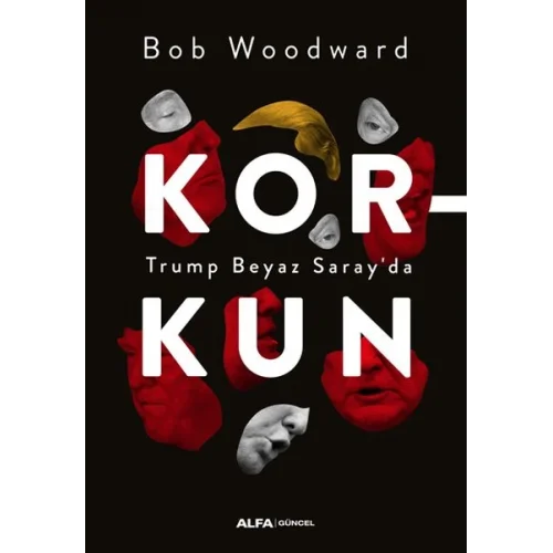 Korkun - Trump Beyaz Sarayda