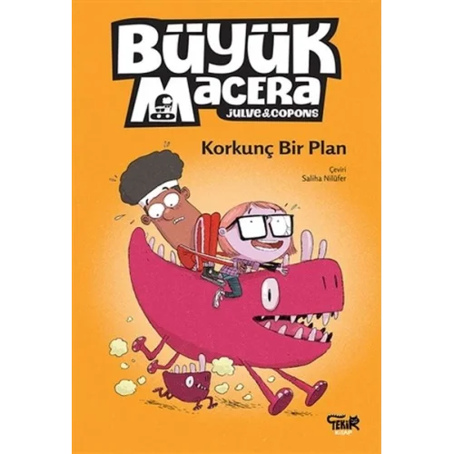 Korkunç Bir Plan - Büyük Macera