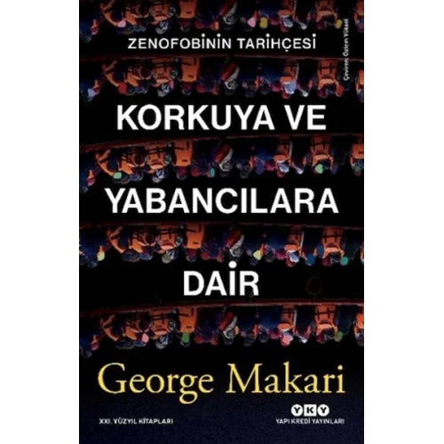 Korkuya ve Yabancılara Dair