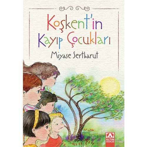 Koşkentin Kayıp Çocukları