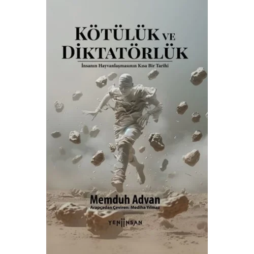 Kötülük ve Diktatörlük