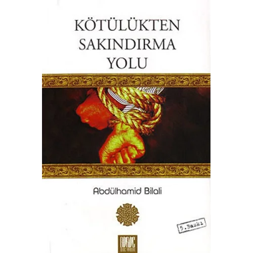 Kötülükten Sakındırma Yolu