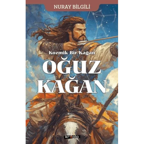 Kozmik Bir Kağan Oğuz Kağan