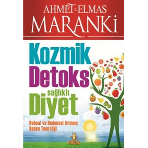 Kozmik Detoks Sağlıklı Diyet