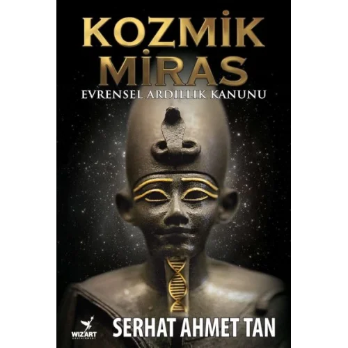Kozmik Miras - Evrensel Ardıllık Yasası