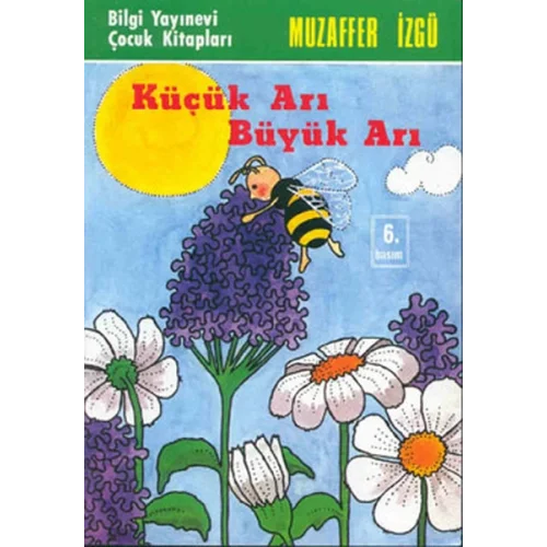 Küçük Arı Büyük Arı