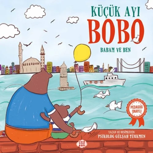Küçük Ayı Bobo - Babam ve Ben