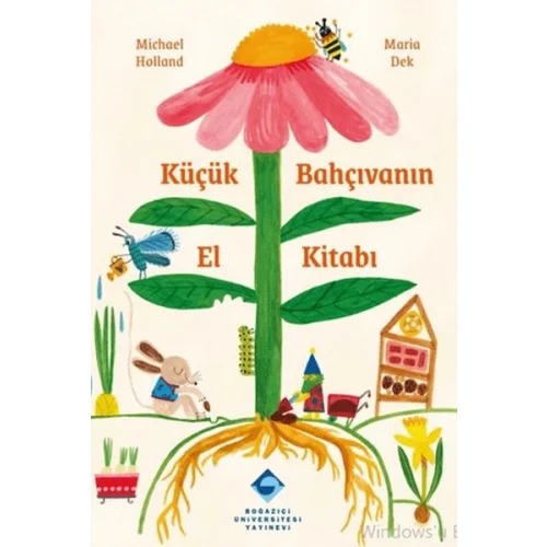 Küçük Bahçıvanın El Kitabı