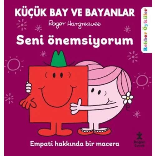 Küçük Bay ve Bayanlar Rehber Öyküler - Seni Önemsiyorum