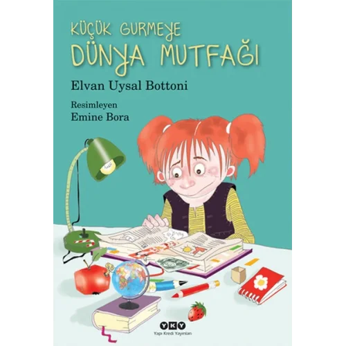 Küçük Gurmeye Dünya Mutfağı