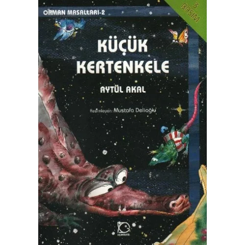 Küçük Kertenkele Orman Masalları-2
