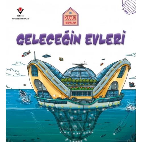 Küçük Mimarlar Geleceğin Evleri